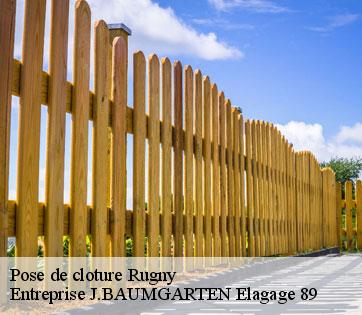 Pose de cloture rugny-89430 Entreprise J.BAUMGARTEN Elagage 89
